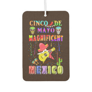Cinco de Mayo Magnificent Mexico Autolufterfrischer