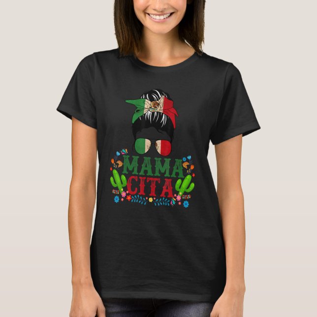 Cinco De Mayo Mama Messy Bun Glasses Bandana Mama  T-Shirt (Vorderseite)