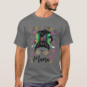 Cinco De Mayo Mama Messy Bun Mexican Women Mother' T-Shirt