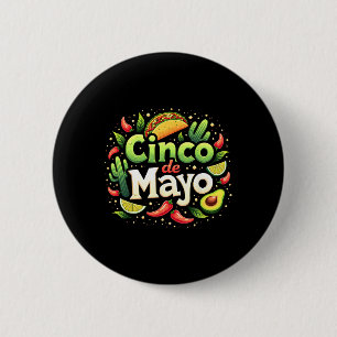 Cinco De Mayo Mexikanische Fiesta 5 De Mayo Squad  Button