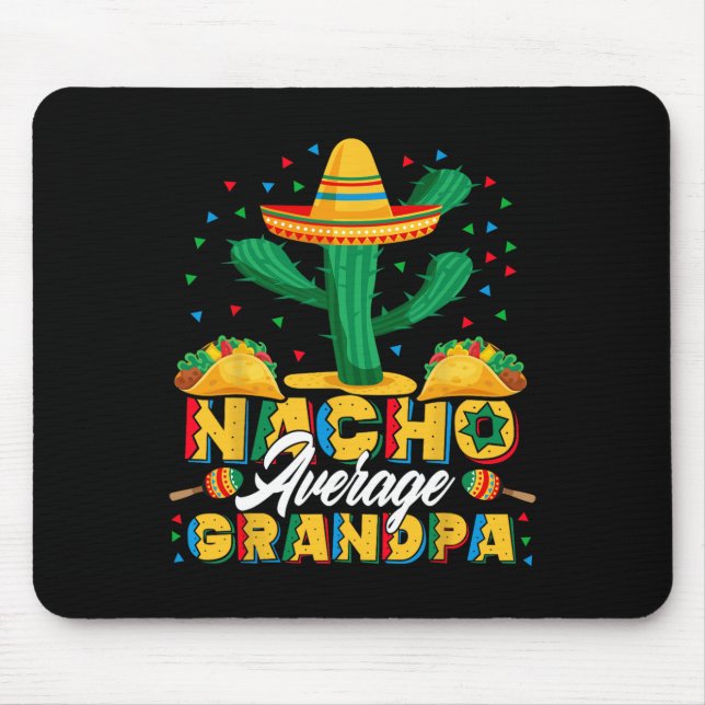 Cinco De Mayo Nacho Durchschnittlicher Opa Nachos  Mousepad (Vorne)