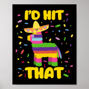 Cinco De Mayo-Party, die ich treffen würde Pinatas Poster