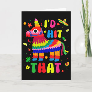 Cinco De Mayo-Party Ich Würde Diese Piñatas Treffe Karte