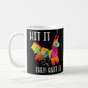 Cinco De Mayo schlug es dann verlassen es Pinata Kaffeetasse