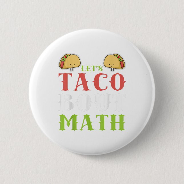 Cinco De Mayo Shirt Mathematik Dozentin Math Team  Button (Vorderseite)