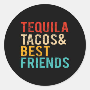 Cinco De Mayo Tequila Tacos Beste Freunde Trinken  Runder Aufkleber