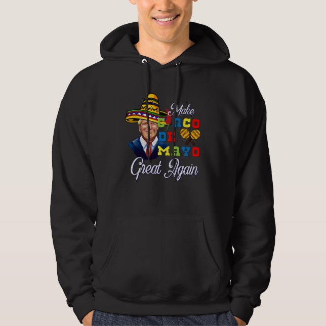 Cinco De Mayo Tequila Tacos Mexican Beer Happy Cin Hoodie (Vorderseite)