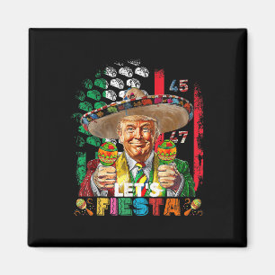 Cinco De Mayo Trump Taco Funny mexikanischer Trump Magnet