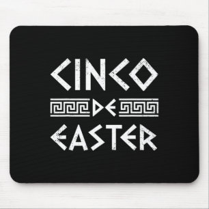 Cinco De Oaster Funny Cinco De Mayo Orthodox Griec Mousepad