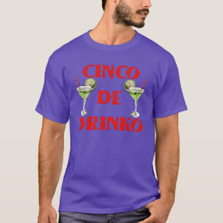 Cinco Drinkequila Fan Cinco de Mayo Meico Party T- T-Shirt