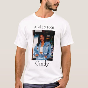 Cindy, April 15,1996 - besonders angefertigt - T-Shirt