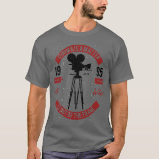 Cinima Framing Sprichwort T-Shirt