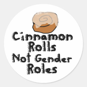 Cinnamon rollt keine Geschlechterrollen Runder Aufkleber