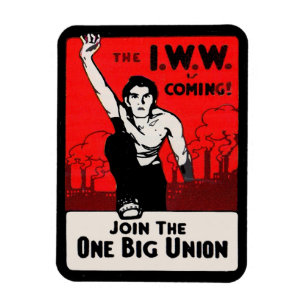 circa 1905 IWW kommt Magnet