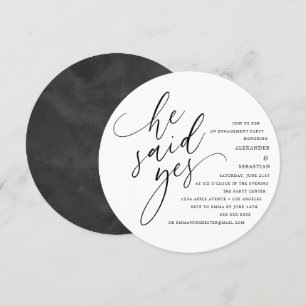 Circle White Script Er sagte Yes Engagement Party Einladung