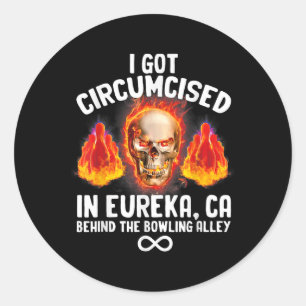 Circumcised Bowling Eureka Ca Funny Odly spezifisc Runder Aufkleber