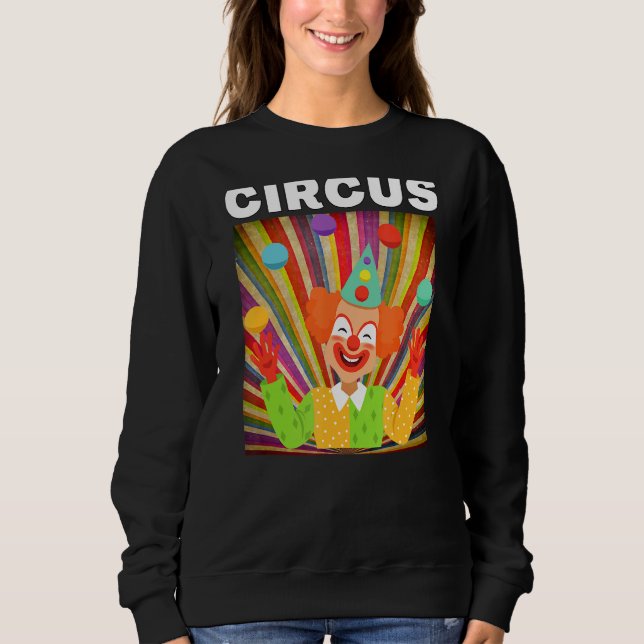 Circus Clown Graphics for Circus Party Sweatshirt (Vorderseite)