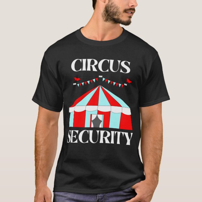 Circus Security Halloween Fun T - Shirt (Vorderseite)