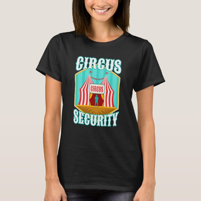 Circus security T-Shirt (Vorderseite)
