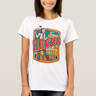 Circus Show Tickets Malabarist lustig Vintag T-Shirt
