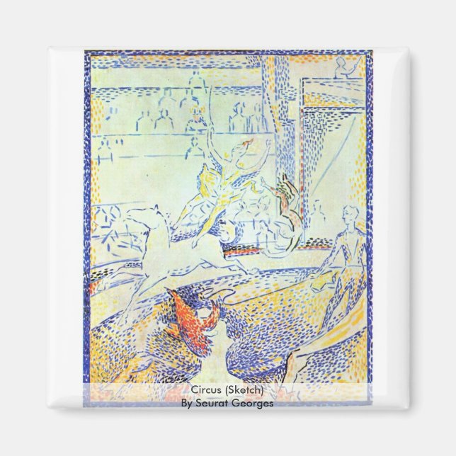 Circus (Sketch) von Seurat Georges Magnet (Vorne)