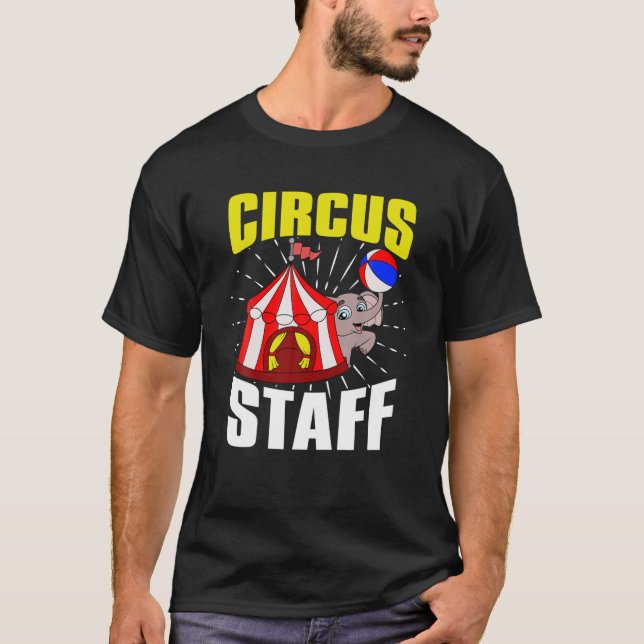 Circus Staff Niedlich Elephant Circus Event Carry T-Shirt (Vorderseite)
