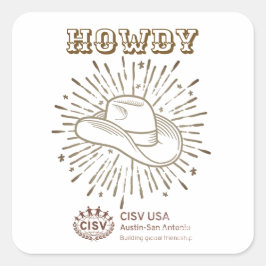 CISV Austin Howdy Quadratischer Aufkleber