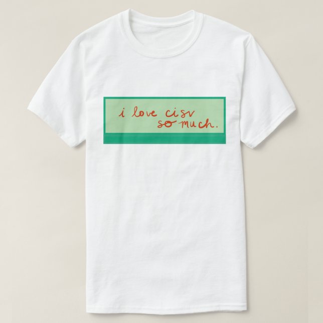 CISV Austin "Ich Liebe CISV so viel." Herren T-Shirt (Design vorne)