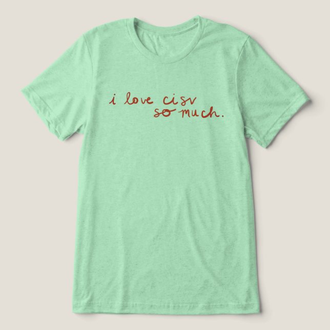 CISV Austin "Ich Liebe CISV so viel." Tri-Blend Shirt (Design Vorderseite)