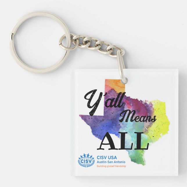CISV Austin Schlüsselanhänger "Y'all Means All" (Vorderseite)