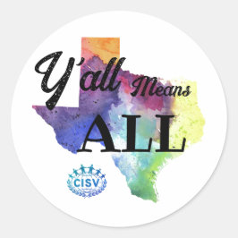 CISV Austin "Y'all Means All" Runder Aufkleber