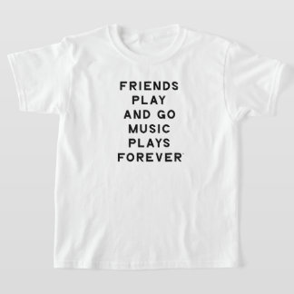 Citation d'amis et de musique T-shirt de filles