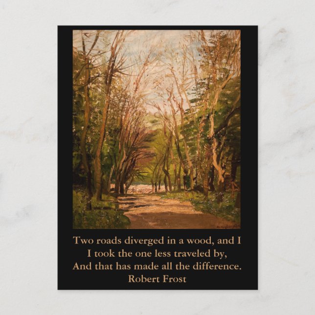 Citation de carte postale Inspiration Robert Frost (Devant)