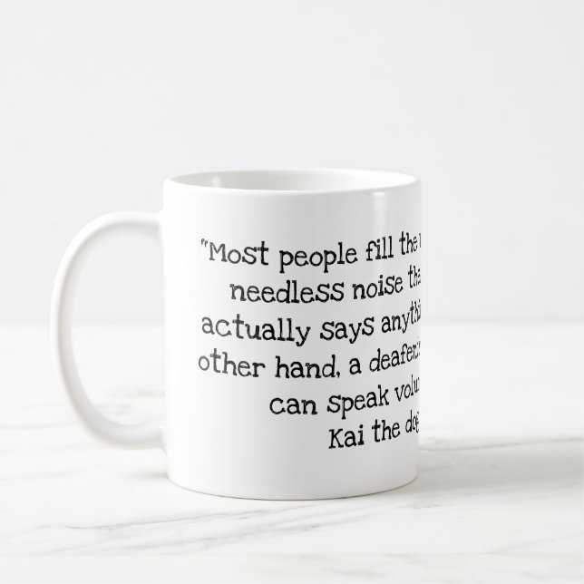 Citation de Kai the Dog #3 Mug (Gauche)