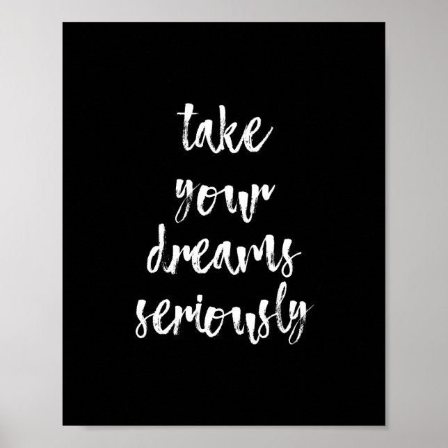 Citation de rêves noir et blanc poster d'art mur | (Devant)
