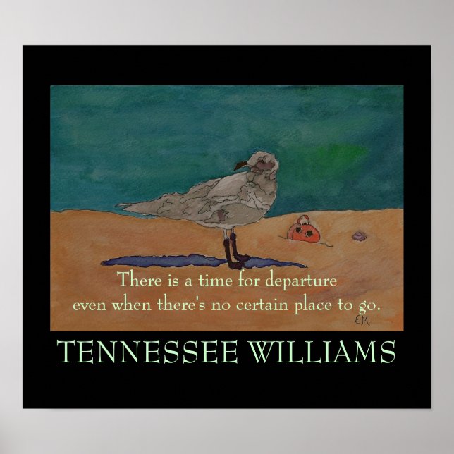 Citation de Tennessee Williams - POSTER (Devant)
