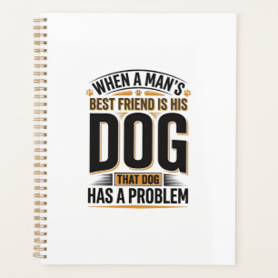 Citation drôle de chien quand le meilleur ami d'un