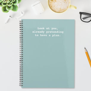 Citation drôle de prétention d'avoir un plan Vert