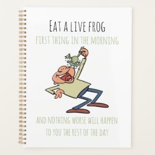 Citation Motivationnelle Mangez Une Grenouille Liv
