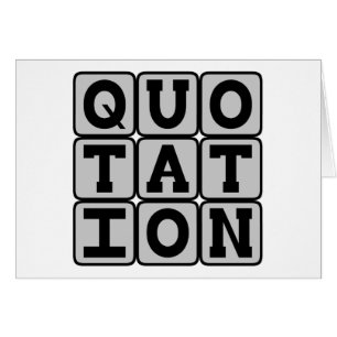 Citation, mots célèbres