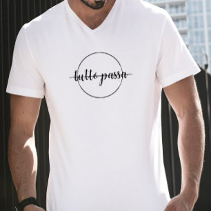 Citation T-shirt "Tutto Passa"