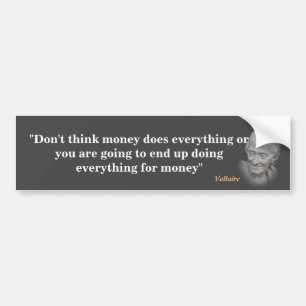 Citation Voltaire Sur Le Sticker De L'Argent Bumpe