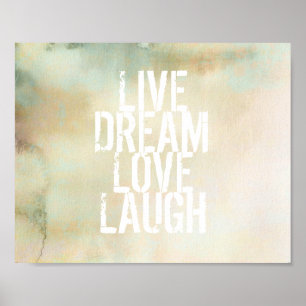 citations inspirantes poster live rêve amour rire