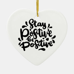 Citer Restez Positif Soyez Positif Ornements