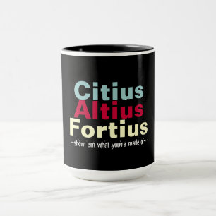 Citius Altius Fortius Schnellerer Größerer Tasse