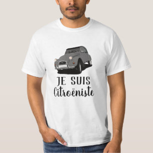 Citroën 2CV - Je suis Citroëniste T-Shirt