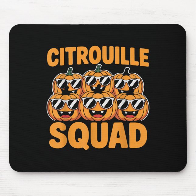 Citrouille Squad Cool Pumpkin Funny Halloween Desi Mousepad (Vorne)