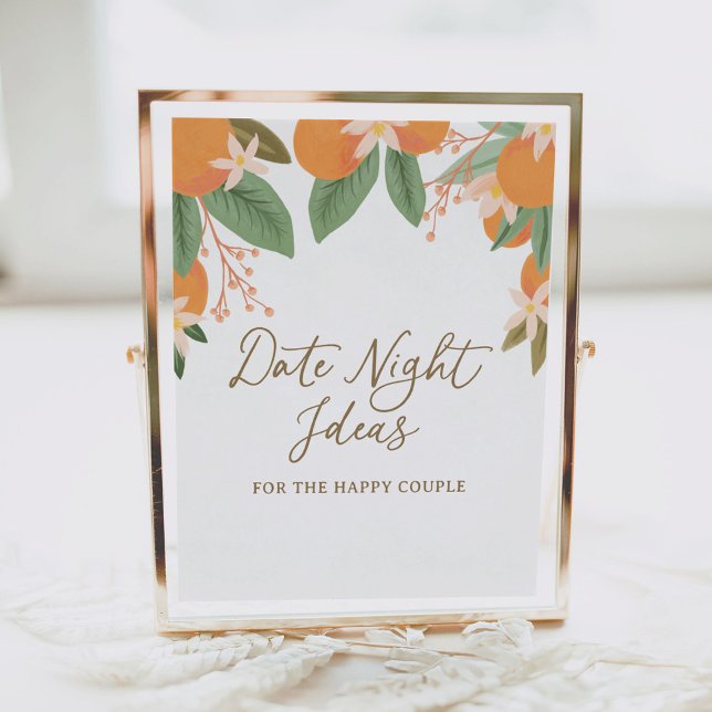 Citrus Date Night Ideas Brautparty Sign Poster (Von Creator hochgeladen)