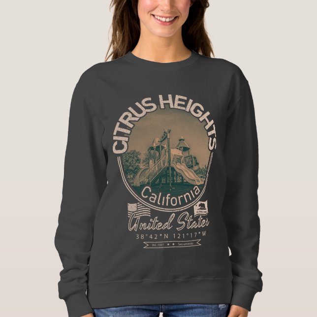 CITRUS HEIGHTS SACRAMENTO KALIFORNIEN SWEATSHIRT (Vorderseite)