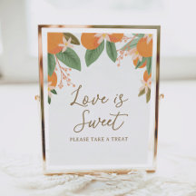 Citrus Liebe ist Sweet Brautparty Sign
